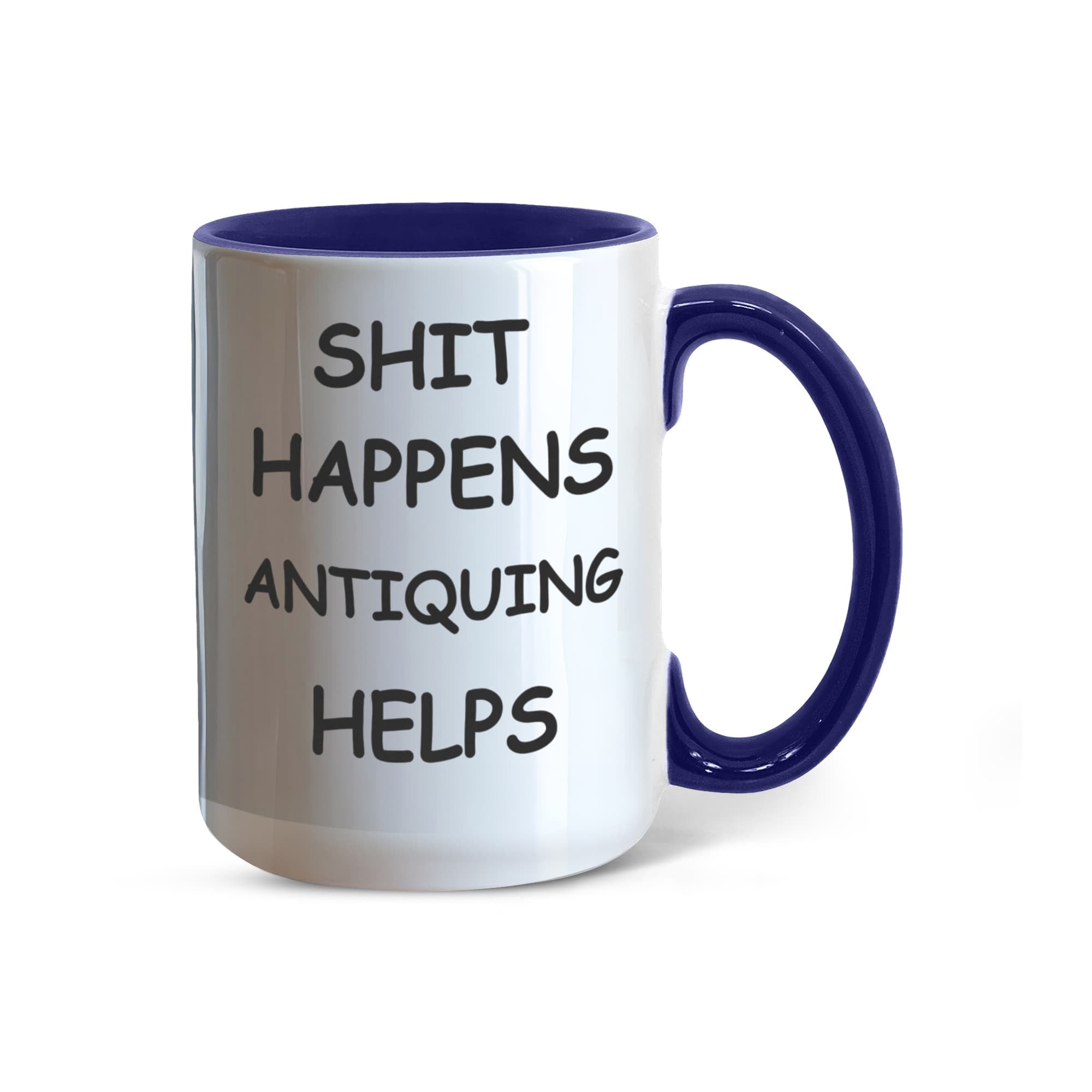 Shit Happens Antiquing Helps Funny Two-Tone Coffee Mug – Gift for Antique Lovers, Vintage Collectors & Flea Market Fans – Colored Accent Mug