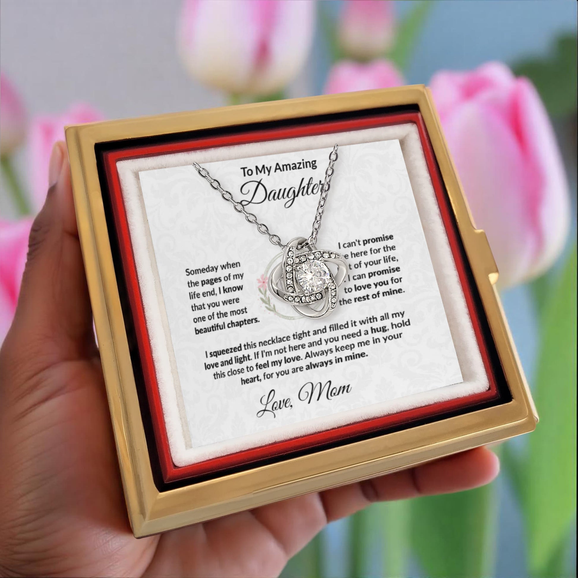 To My Amazing Daughter - Always in My Heart - Love Knot Necklace with Rose Jewelry Box - Mallard Moon Gift Shop