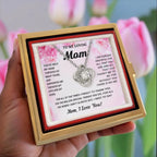 To My Mom - I Need to Say I Love You - Love Knot Necklace with Rose Jewelry Gift Box