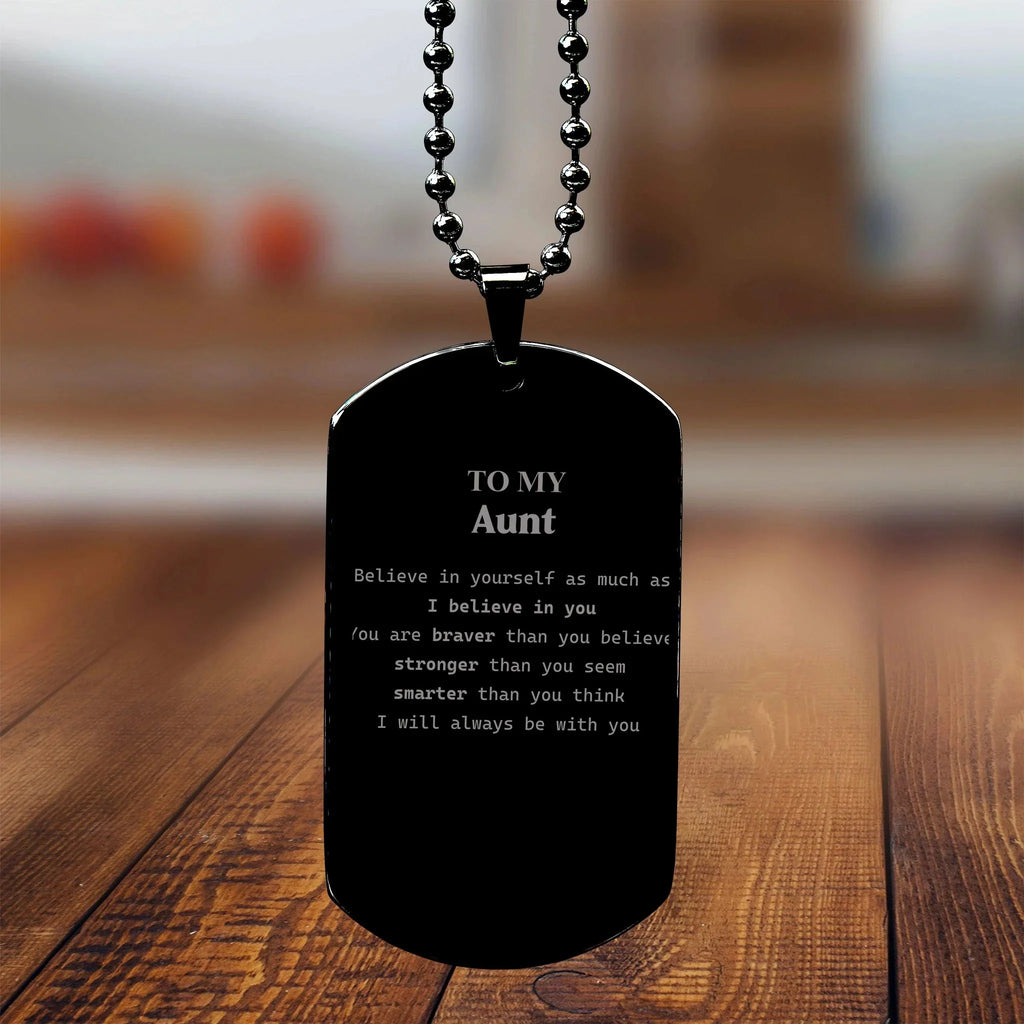 Aunt Black Dog Tag Engraved Necklace You are braver than you believe, stronger than you seem, Inspirational Birthday, Christmas Gifts