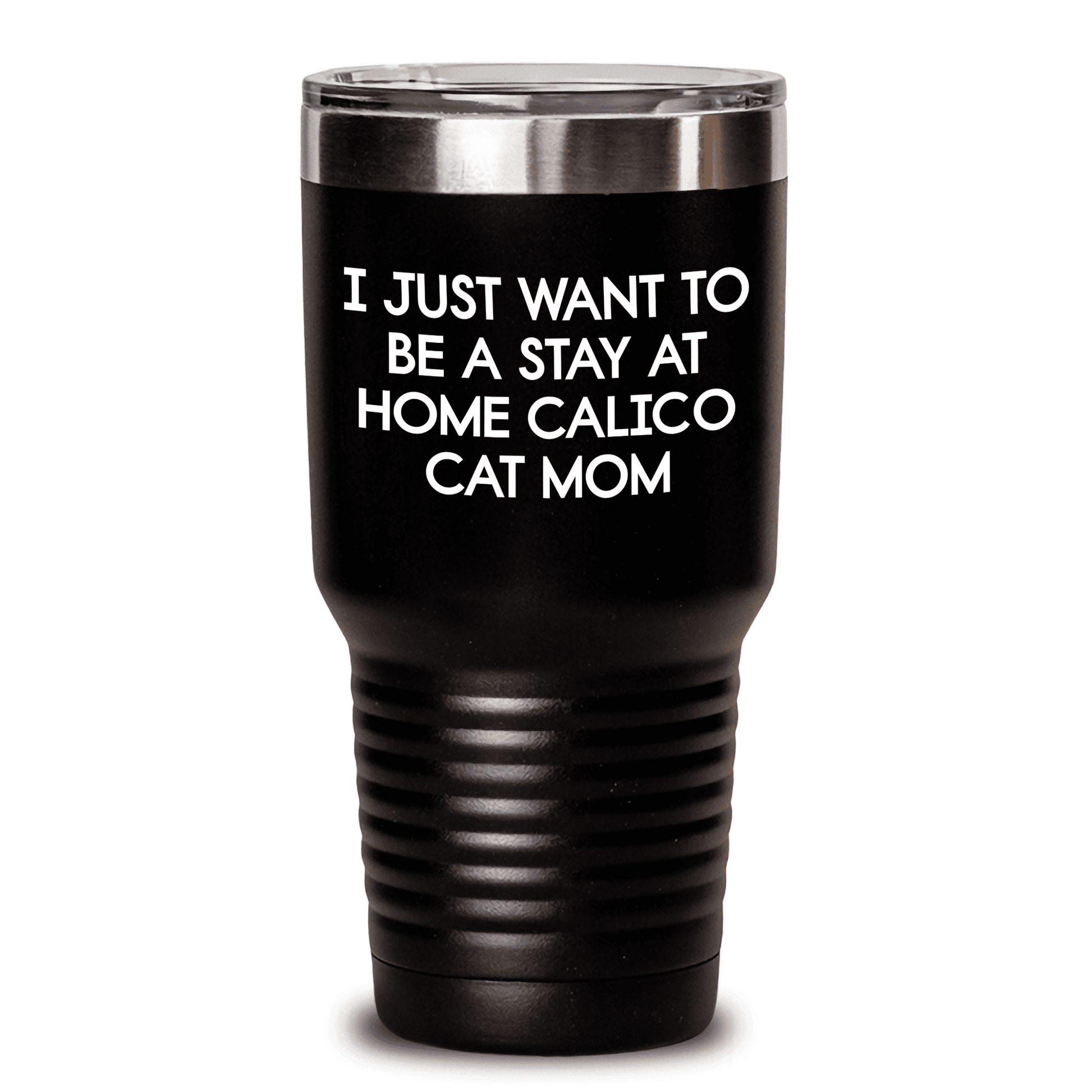 Calico Cat Mom's Gift Idea, Funny Quote Tumbler for Mom's Day, Stay at Home Calico Cat Mom, Gifts from Men to Women, Perfect for Mother's Day - Mallard Moon Gift Shop