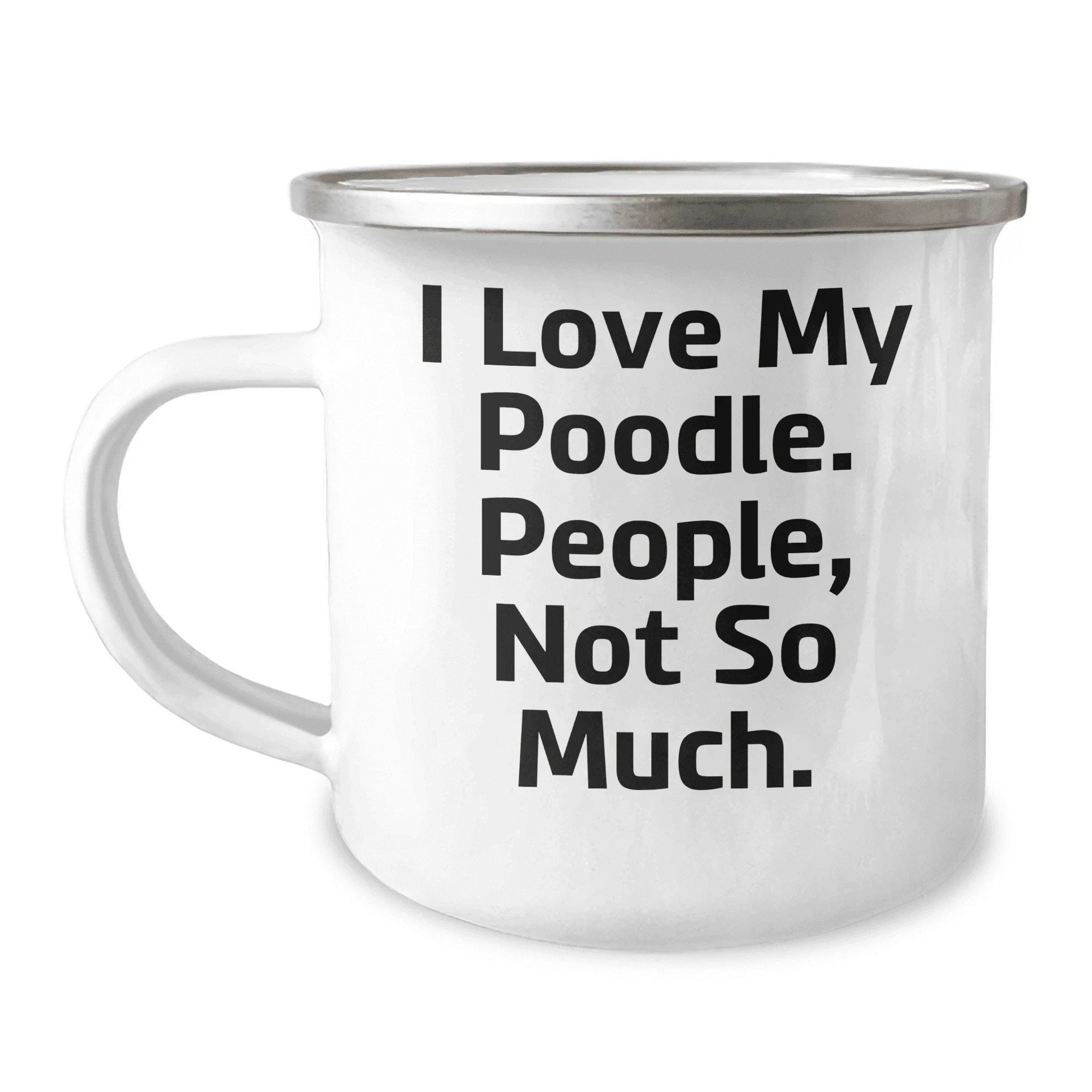 I Love My Poodle, Poodle Dog Gifts for Her, Mother's Day Camping Mug