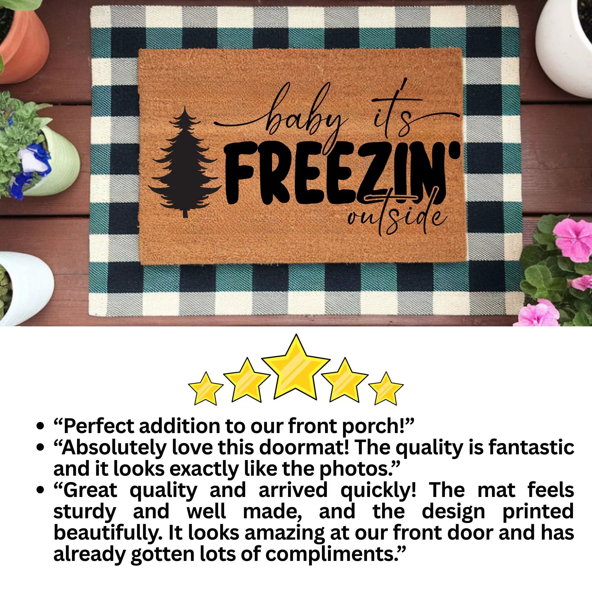 Winter Doormat - Baby It’s Freezin’ Outside | Funny Holiday Coir Welcome Mat | Rustic Front Porch Winter Décor
