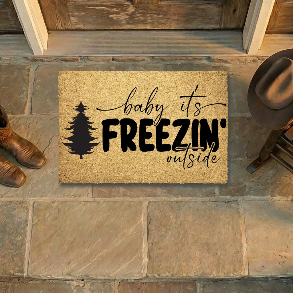 Winter Doormat - Baby It’s Freezin’ Outside | Funny Holiday Coir Welcome Mat | Rustic Front Porch Winter Décor