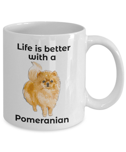 Pomeranian Dog Coffee Mug - Life is Better - Mallard Moon Gift Shop