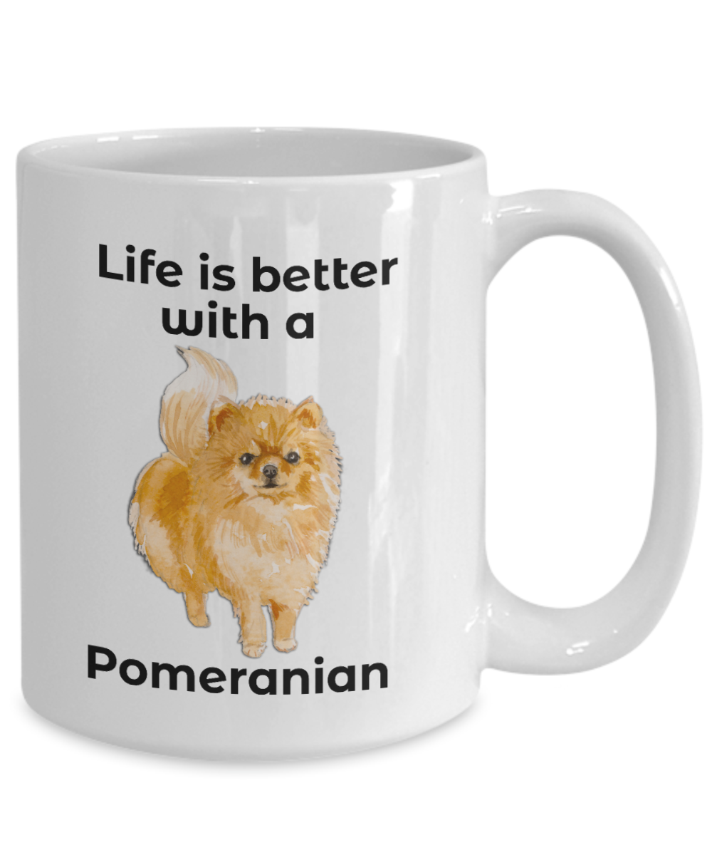 Pomeranian Dog Coffee Mug - Life is Better - Mallard Moon Gift Shop