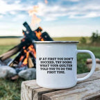 Funny Quilter Camper Mug – “Do What Your Quilter Told You” – 12oz Enamel Coffee Cup for Sewing Enthusiasts