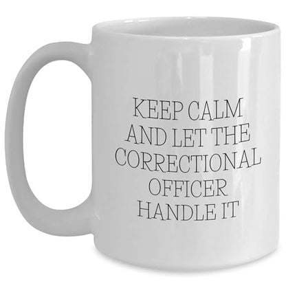 Spring Pet Products Keep Calm and Let the Correctional Officer Handle It Funny White Coffee Mug Gifts from Friends for Birthday - Mallard Moon Gift Shop