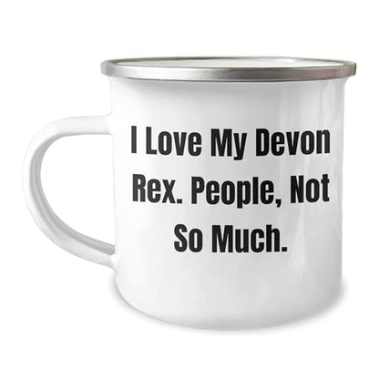 Devon Rex Cat Lovers Camping Mug Gift, Funny Quote - I Love My Devon Rex. People, Not So Much - Mallard Moon Gift Shop
