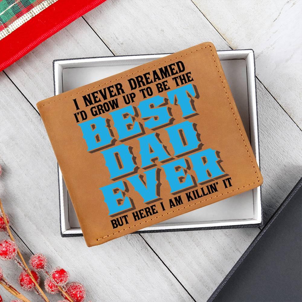 Best Dad Ever Custom Printed Leather Wallet - Mallard Moon Gift Shop