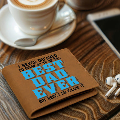 Best Dad Ever Custom Printed Leather Wallet - Mallard Moon Gift Shop