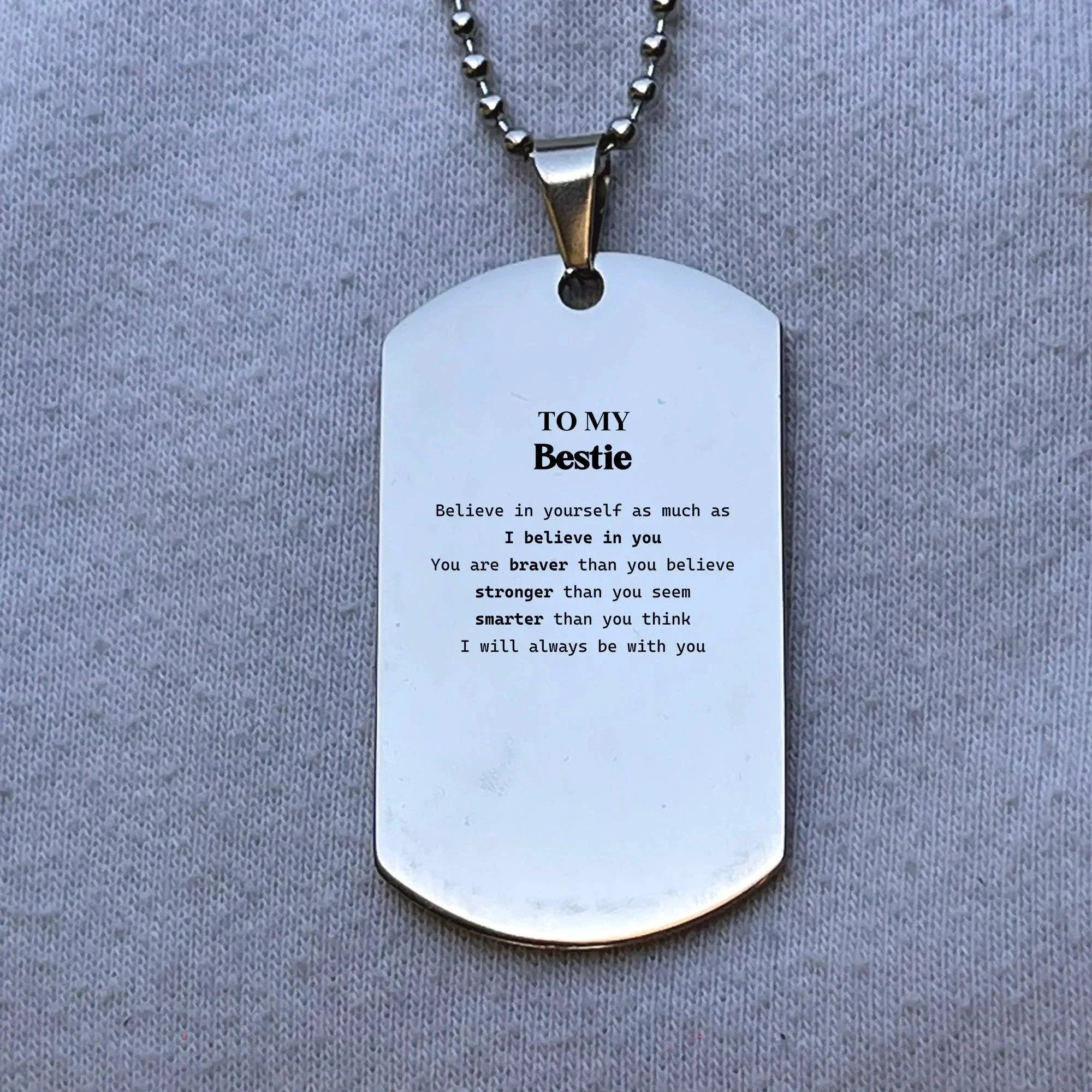Bestie Silver Dog Tag Engraved Necklace You are braver than you believe, stronger than you seem, Inspirational Birthday, Christmas Gifts