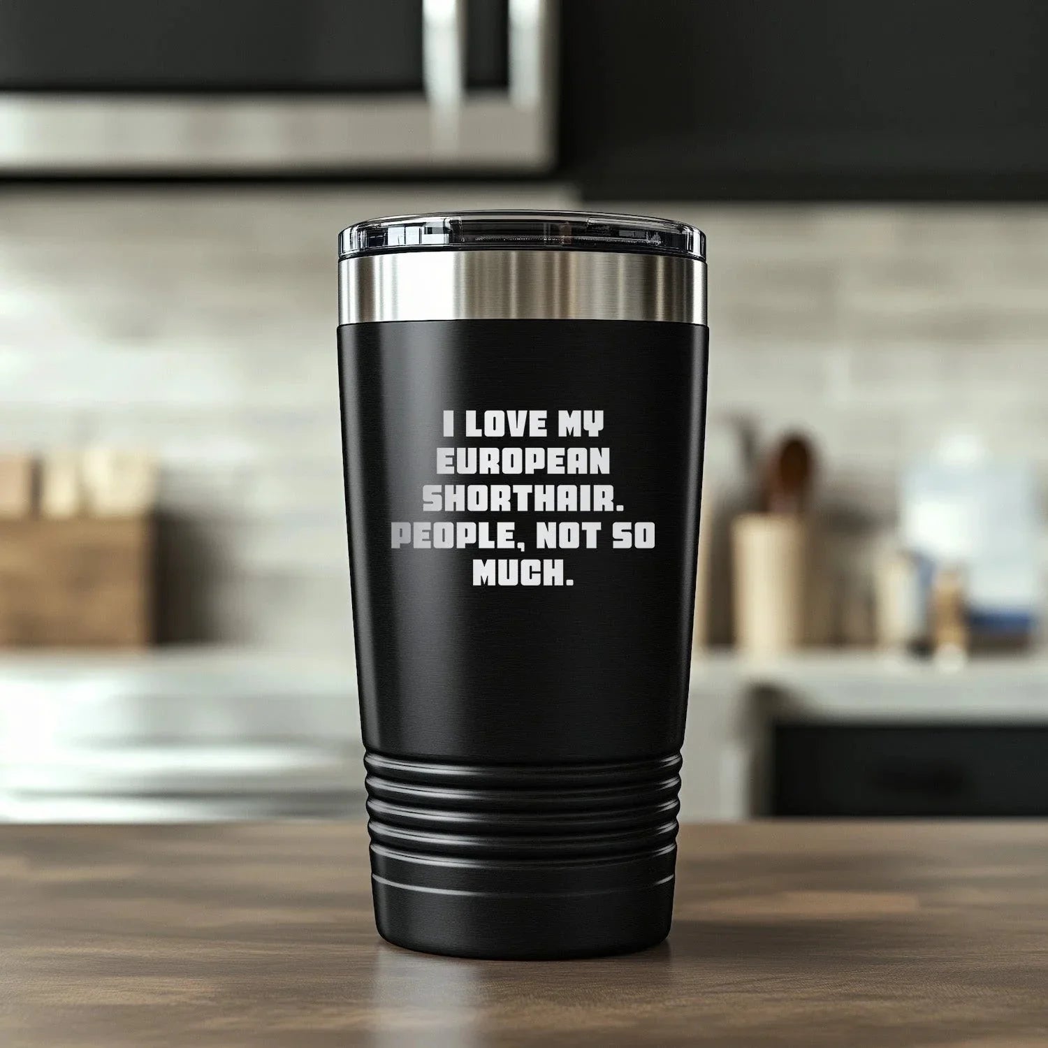 European Shorthair Cat Lovers Gifts from Family - Funny Tumbler for Graduation, 'I Love My European Shorthair. People, Not So Much.'