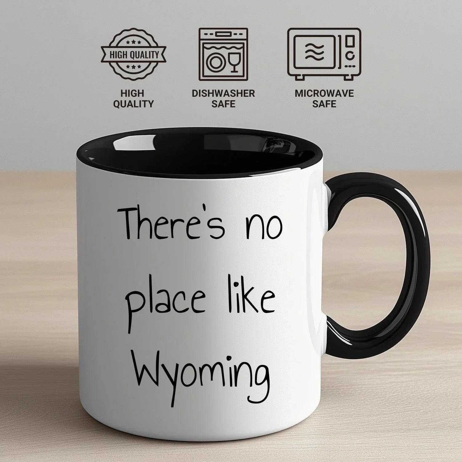 Wyoming Two Tone Coffee Mug with Funny Quote 'There's No Place Like Wyoming' - Unique Gifts