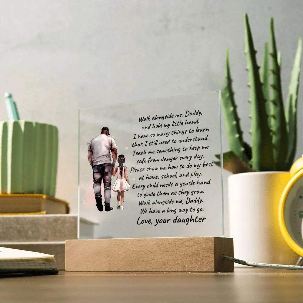Black Father and Daughter Walk with Me Daddy Personalized Acrylic Plaque