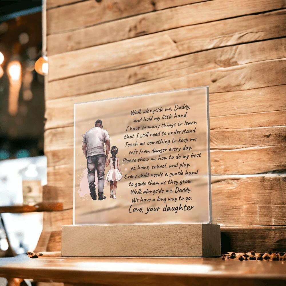 Black Father and Daughter Walk with Me Daddy Personalized Acrylic Plaque