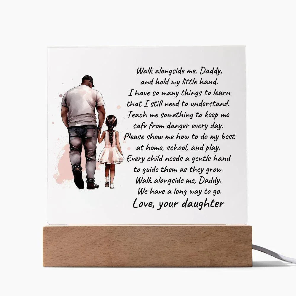 Black Father and Daughter Walk with Me Daddy Personalized Acrylic Plaque
