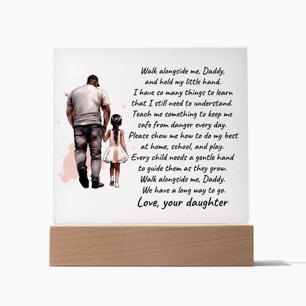 Black Father and Daughter Walk with Me Daddy Personalized Acrylic Plaque