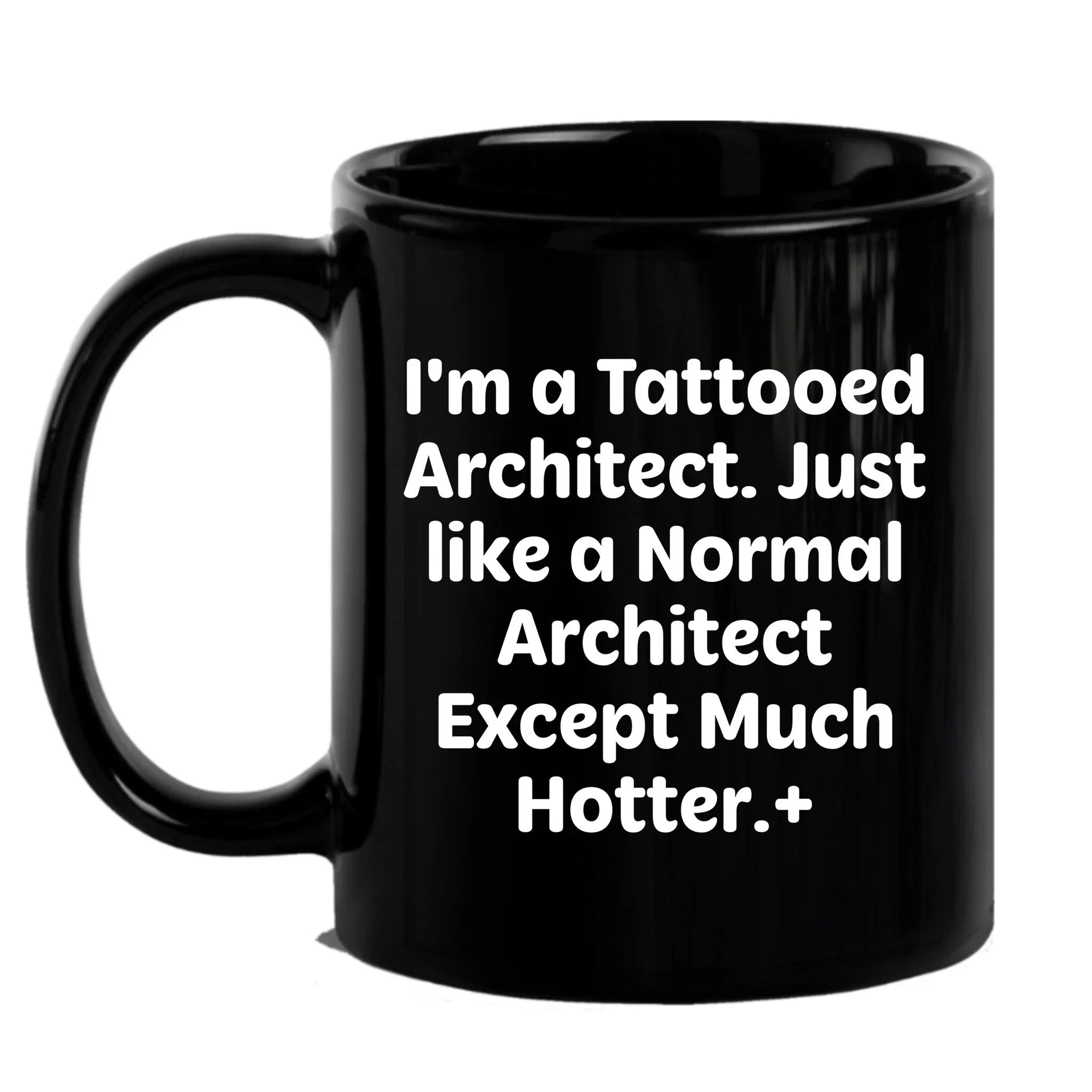 Funny Architect Quote - Tattooed Architect