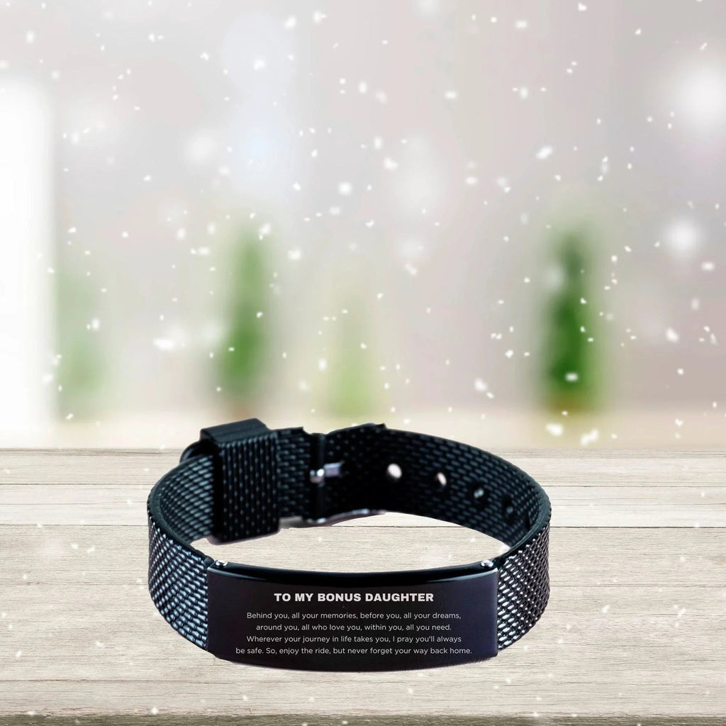 To My Bonus Daughter Gifts, Inspirational Bonus Daughter Black Glidelock Clasp Bracelet, Sentimental Birthday Christmas Unique Gifts For Bonus Daughter Behind you, all your memories, before you, all your dreams, around you, all who love you