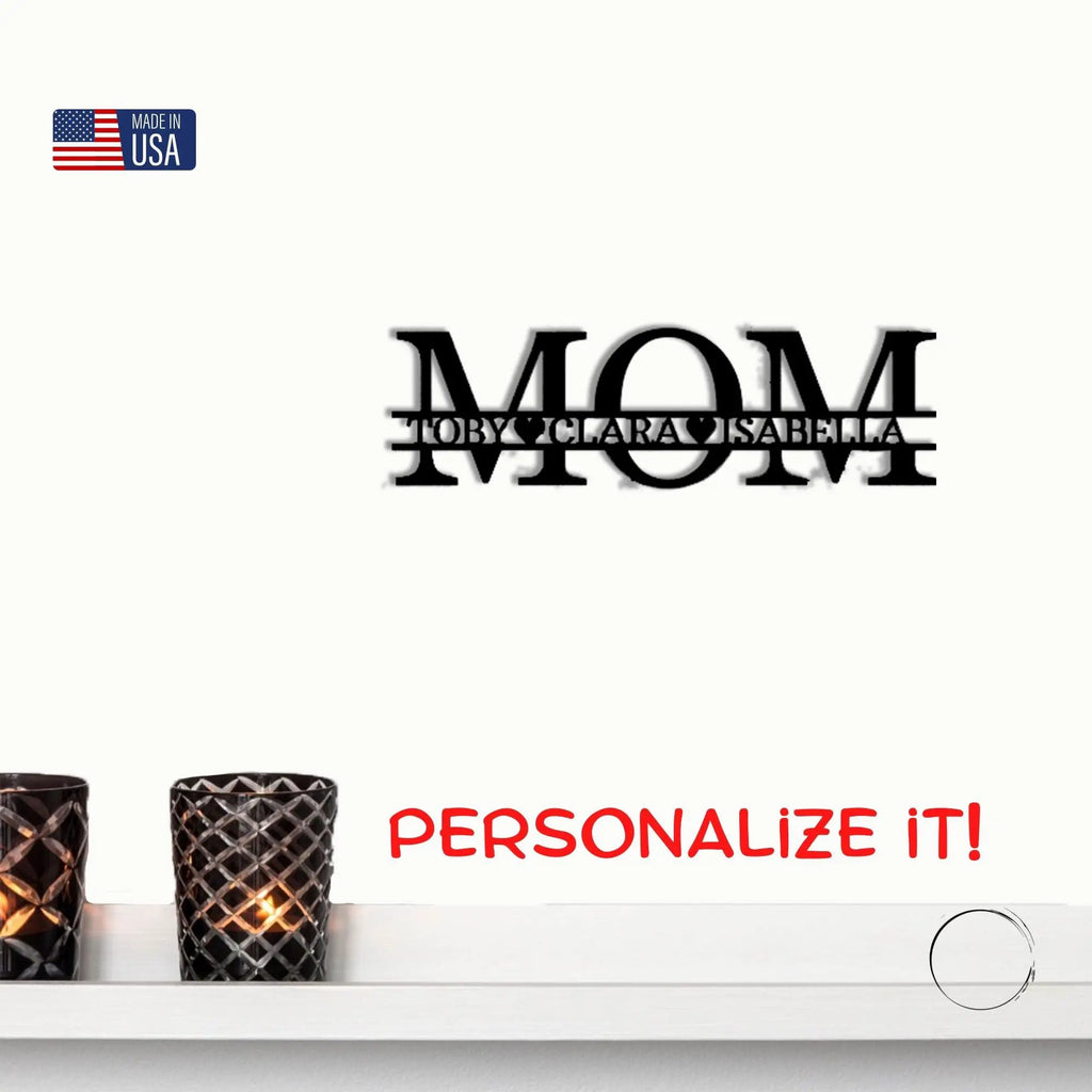 Personalized Mom Metal Wall Art – Custom Kids Names Sign with Heart Separators – Family Name Steel Décor – Mother’s Day Gift