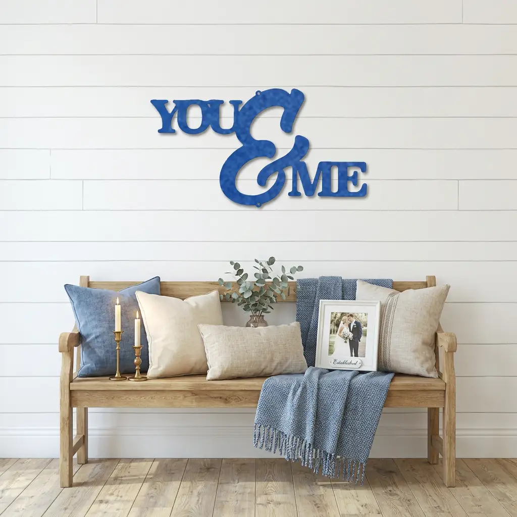 You and Me Script Indoor Outdoor Steel Wall Sign