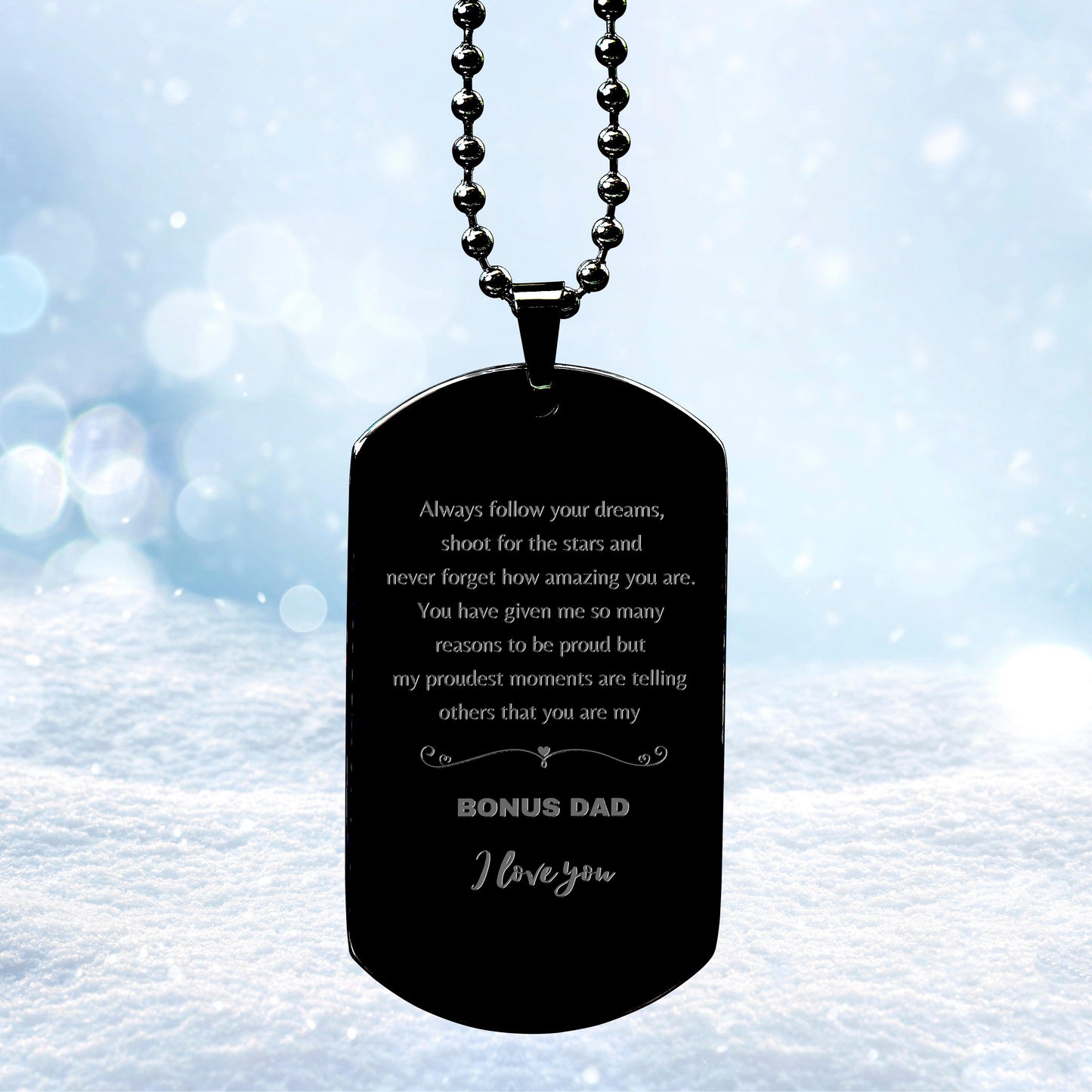 Bonus Dad Black Dog Tag Stainless Steel Engraved Necklace - Always follow your dreams, never forget how amazing you are, Birthday Christmas Gifts Jewelry - Mallard Moon Gift Shop