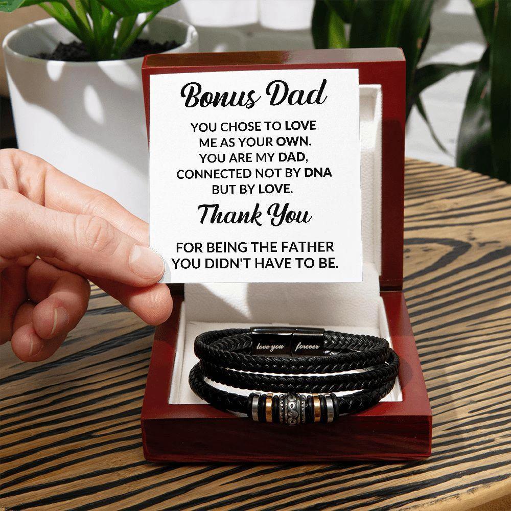 Bonus Dad Thank You For Being the Father You Didn't Have To Be