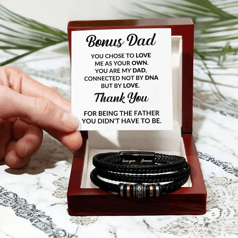 Bonus Dad Thank You For Being the Father You Didn't Have To Be