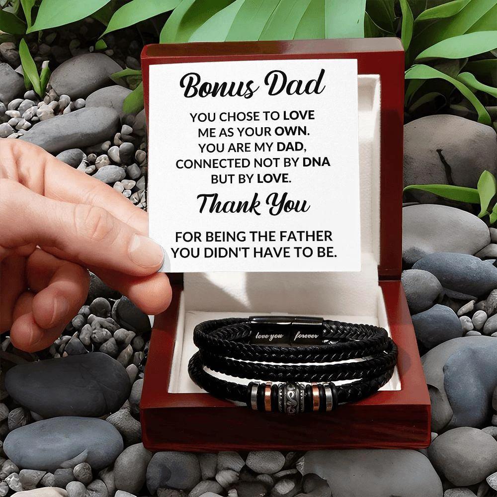 Bonus Dad Thank You For Being the Father You Didn't Have To Be