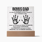 Bonus Dad You are my Rock Acrylic Plaque