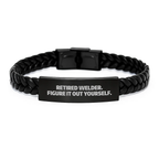 Welder Funny Birthday Unique Gifts for Men - Retired Welder Figured It Out, Interlaced Leather Bracelet, Stainless Steel PU Leather Engraved - Image 1