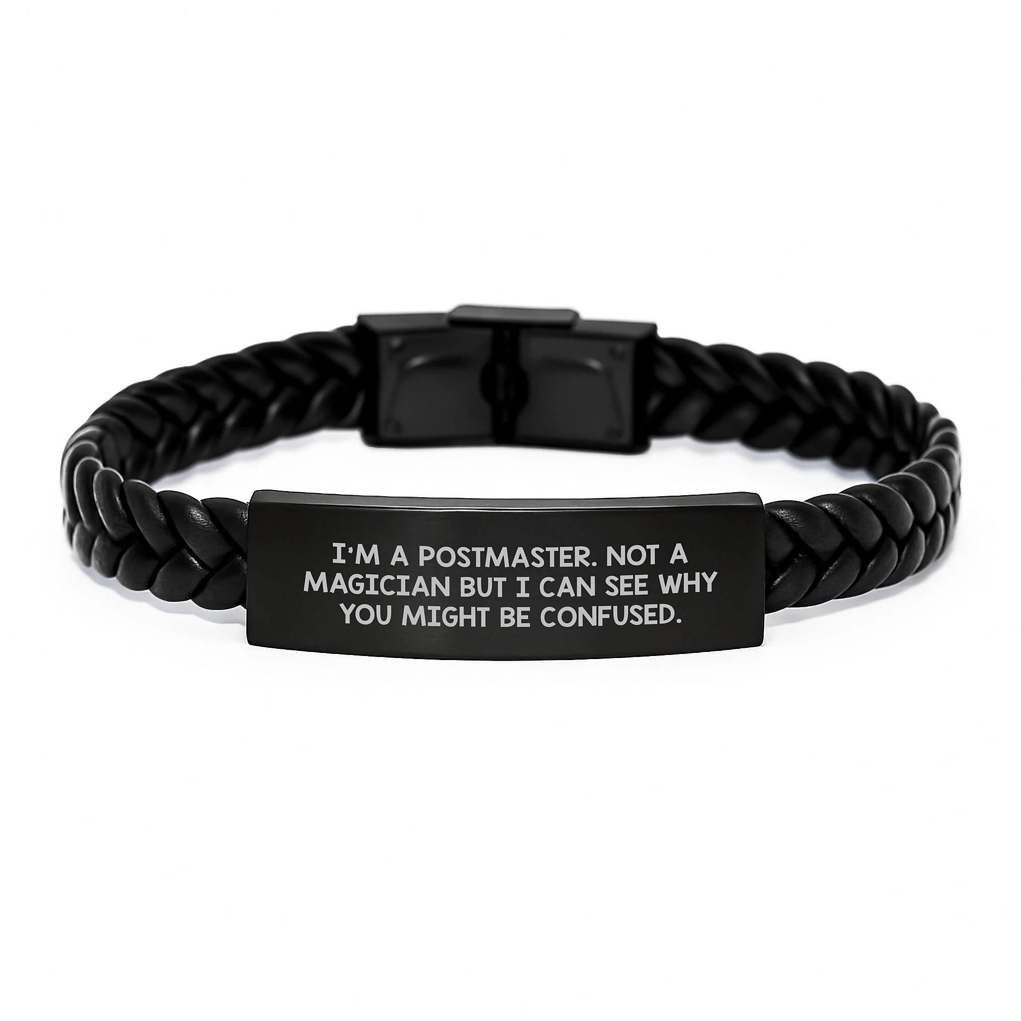 Funny Postmaster Gifts, Interlaced Leather Bracelet for Men, 'I'm A Postmaster. Not A Magician But I Can See Why You Might Be Confused.' Christmas Unique Gifts for Postmaster Friend