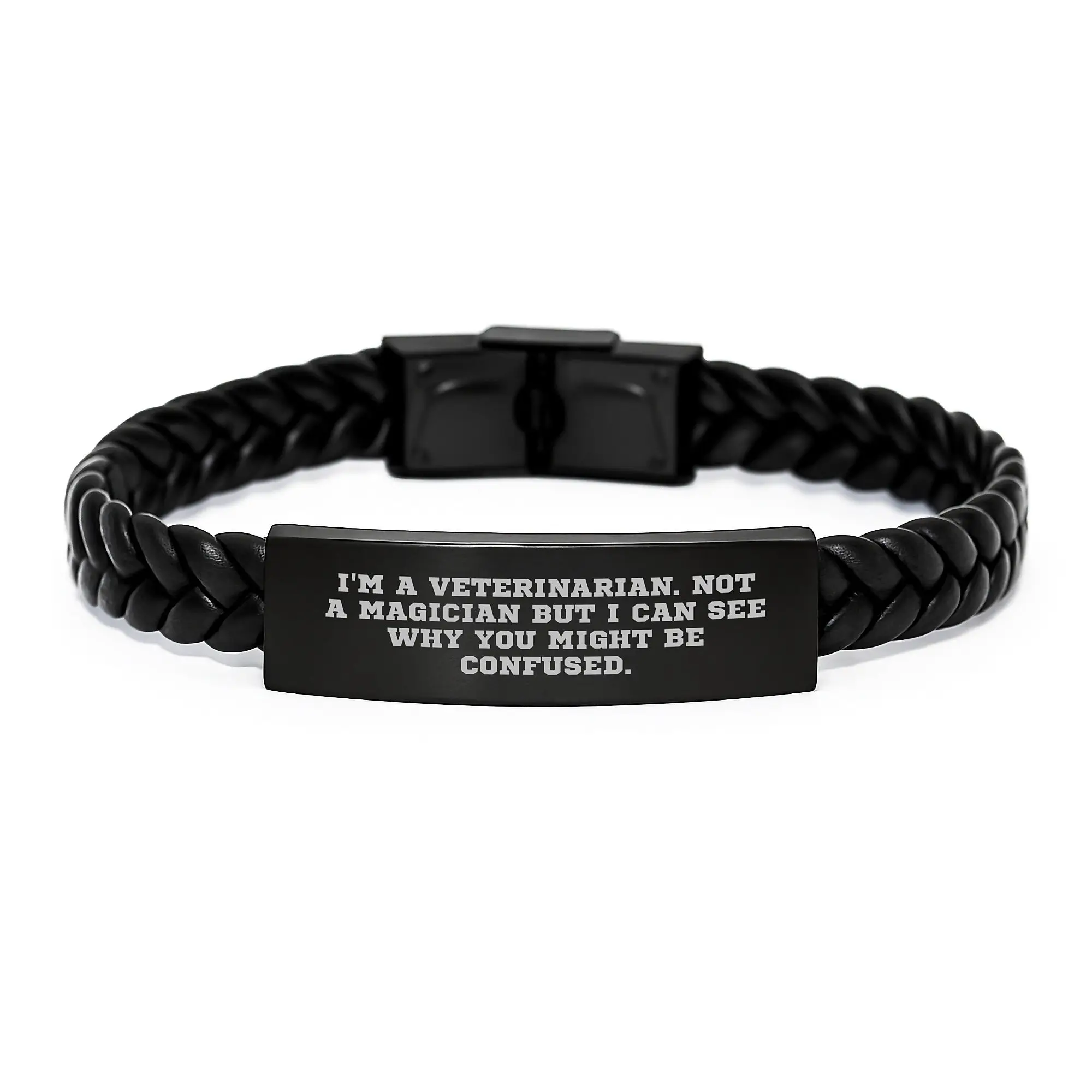 Funny Veterinarian Gifts for Men, Unique Interlaced Leather Bracelet, I'm A Veterinarian. Not A Magician But I Can See Why You Might Be Confused. Graduation Gift for Him - Image 1