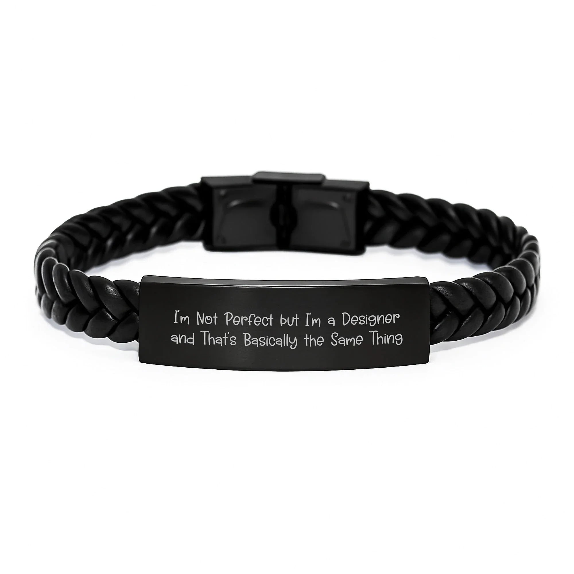 Funny Designer Christmas Unique Gifts from Friends for Men - Interlaced Leather Bracelet, I'm Not Perfect But I'm A Designer