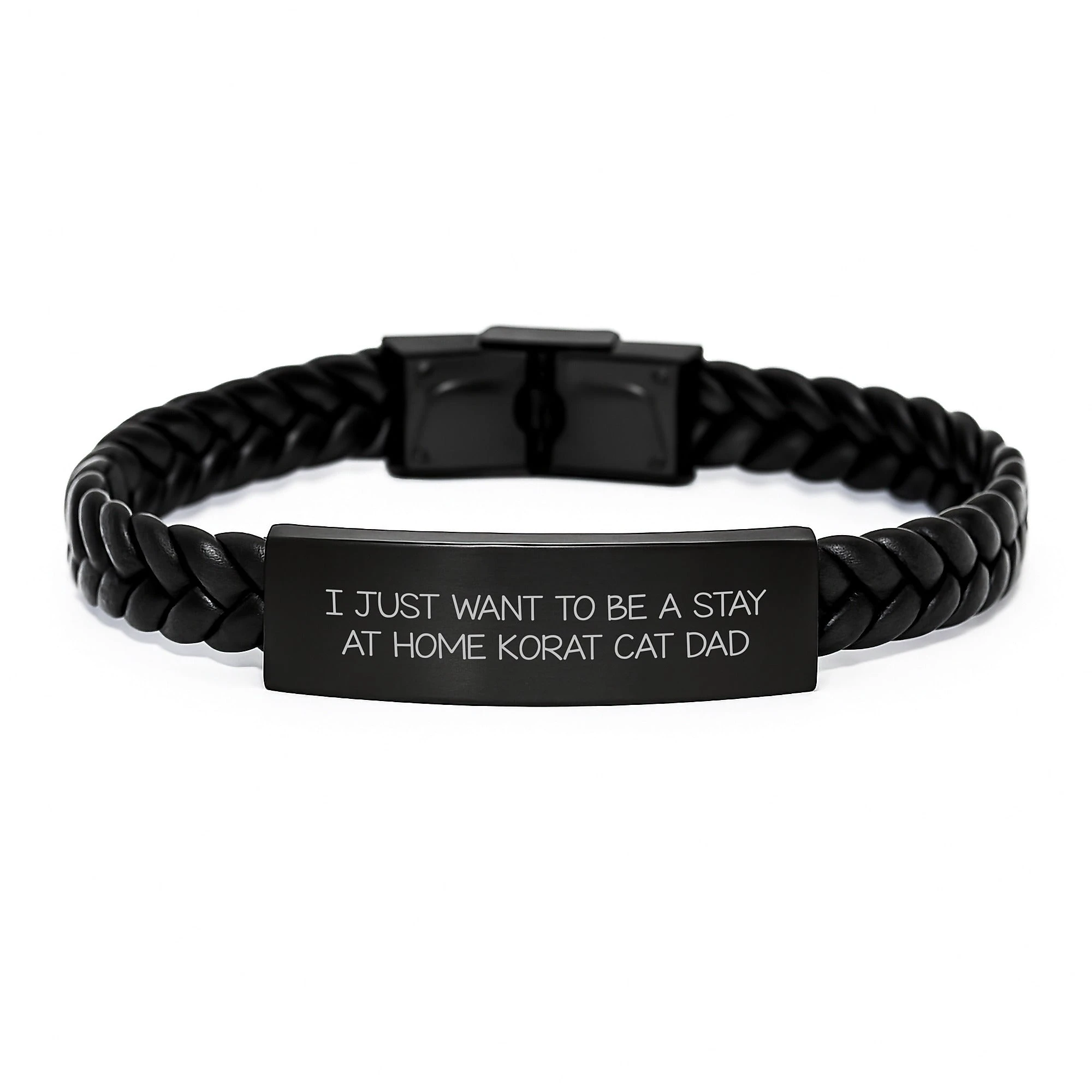 Funny Korat Cat Dad Gifts, I Just Want To Be A Stay At Home Korat Cat Dad Interlaced Leather Bracelet, Birthday Unique Gifts from Men to Korat Cat Lovers