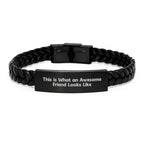 Funny Friend Gifts from Men - This Is What An Awesome Friend Looks Like Interlaced Leather Bracelet, Valentine's Unique Gifts for Friend