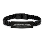 Funny Developer Gifts, Interlaced Leather Bracelet Valentine's Unique Gifts from Men to Women, Developer. Because Freaking' genius Is Not An Official Job Title.