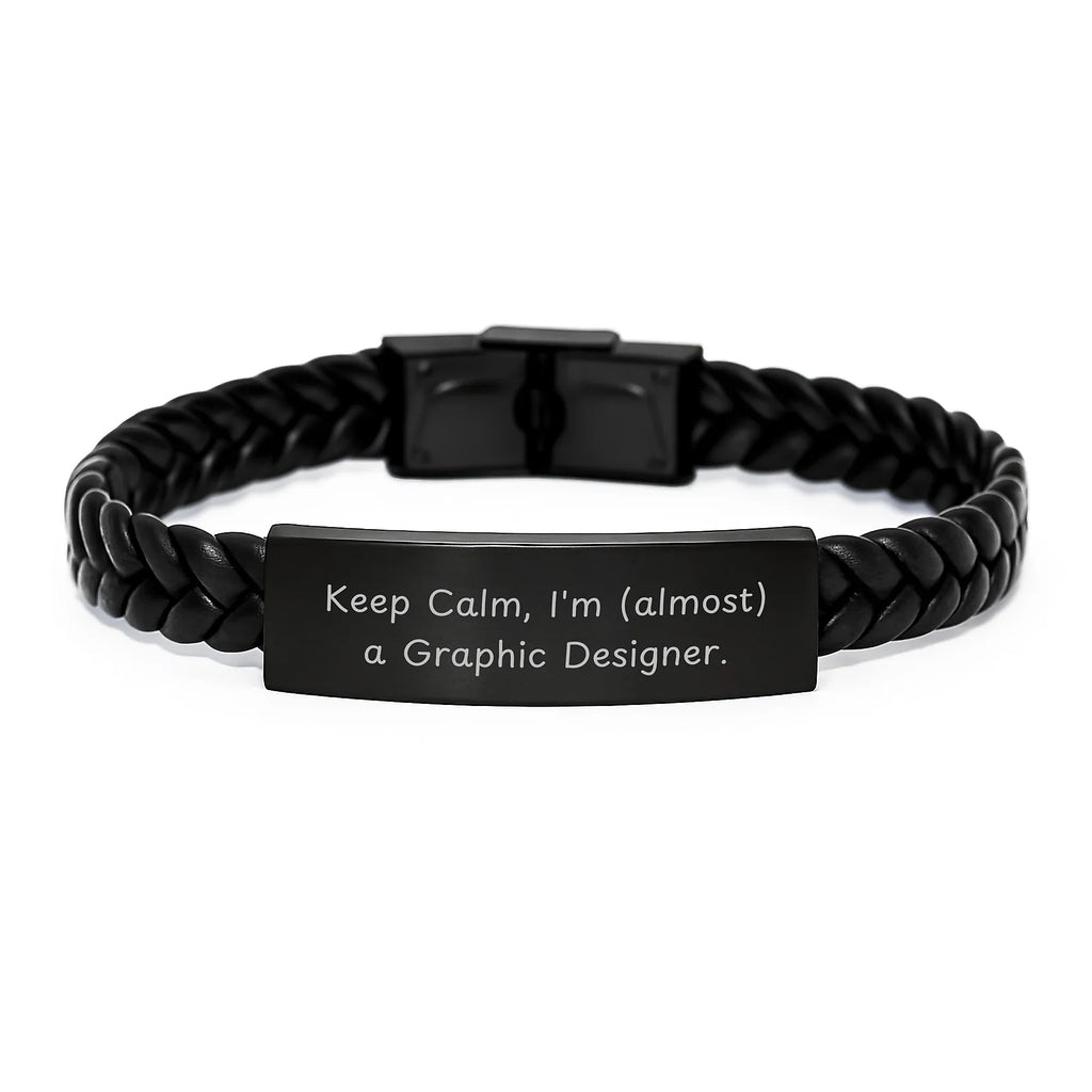 Graphic Designer Gifts from Friends - 'Keep Calm, I'm (almost) A Graphic Designer.' Funny Interlaced Leather Bracelet for Men and Women Christmas Unique Gifts