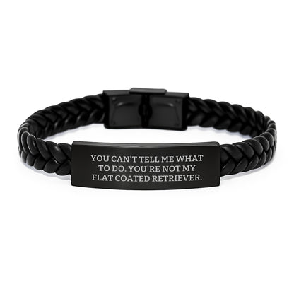 Funny Flat Coated Retriever Dog Gifts from Friends for Men - Interlaced Leather Birthday Unique Gifts with Quote 'You Can't Tell Me What To Do. You're Not My Flat Coated Retriever.' - Image 1
