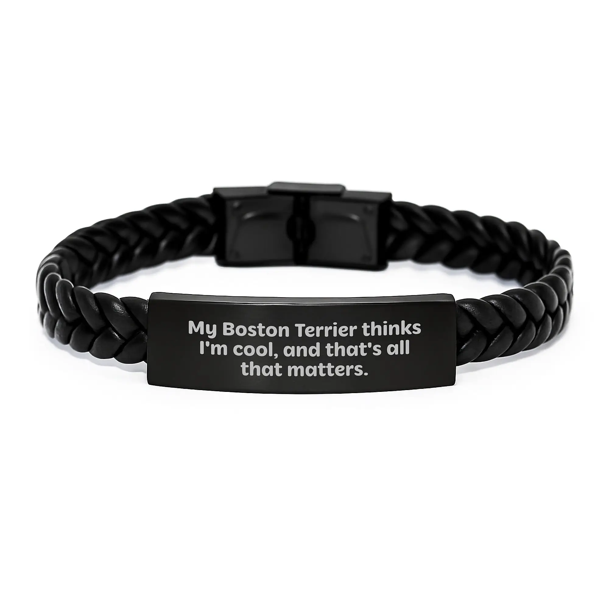 Funny Boston Terrier Dog Gifts - My Boston Terrier Thinks I'm Cool Interlaced Leather Bracelet for Men Birthday Unique Gifts from Family - Image 1