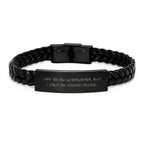 Funny Underwriter Gifts from Friends - Christmas Unique Interlaced Leather Bracelet with Engraved Stainless Steel, I May Be An Underwriter, But I Can't Fix Stupid People.