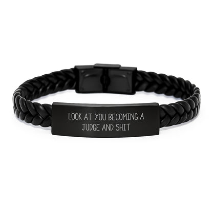 Judge Gifts for Men - Funny Interlaced Leather Bracelet with 'Look At You Becoming A Judge And Shit' Quote, Gifts from Friends, Birthday Unique Gifts for Judge - Image 1