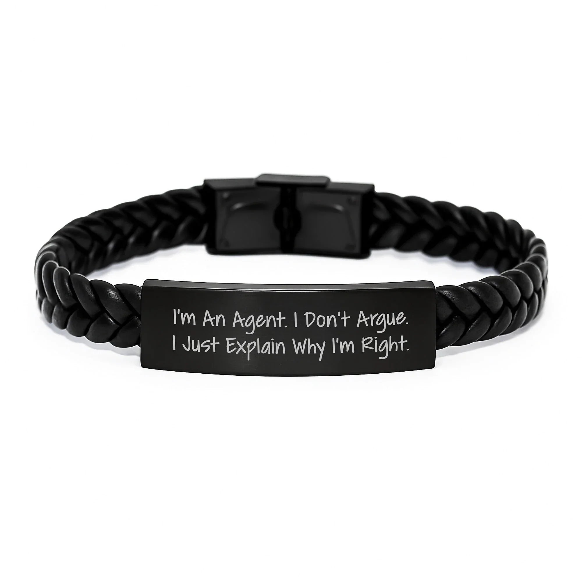 Agent Inspired Interlaced Leather Bracelet Gifts from Friends for Men, Funny Quote 'I'm An Agent. I Don't Argue. I Just Explain Why I'm Right.'