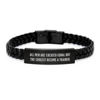 Gifts from Men, Unique Inspirational Trainer Gifts for Graduation, Interlaced Leather Bracelet with Engraved Stainless Steel - All Men Are Created Equal But The Coolest Become A Trainer - Image 1