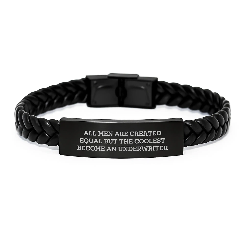 Funny Underwriter Gifts for Men Graduation Unique Interlaced Leather Bracelet - 'All Men Are Created Equal But The Coolest Become An Underwriter' - Image 1