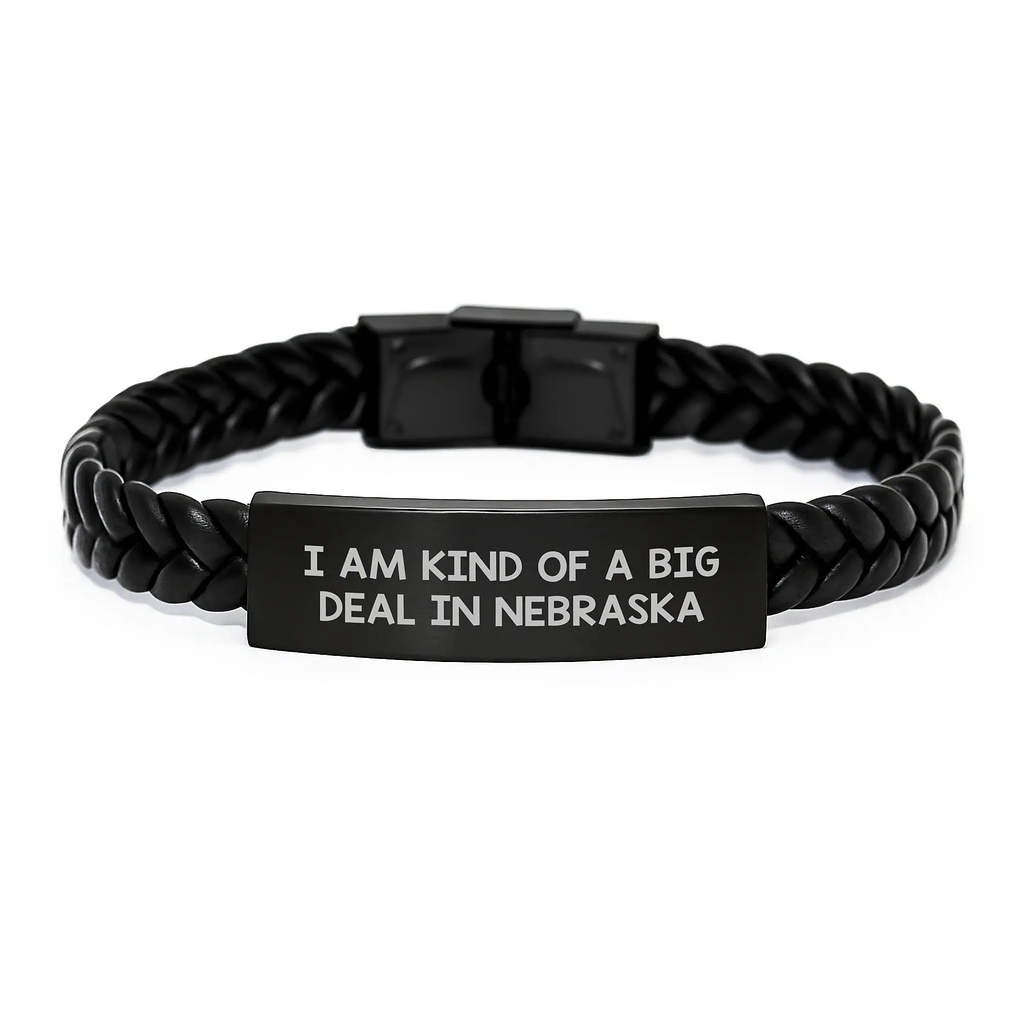 Funny Nebraska Gifts for Men, 'I Am Kind Of A Prime Selection In Nebraska' Interlaced Leather Bracelet for Graduation, Gifts from Men to Friends - Image 1
