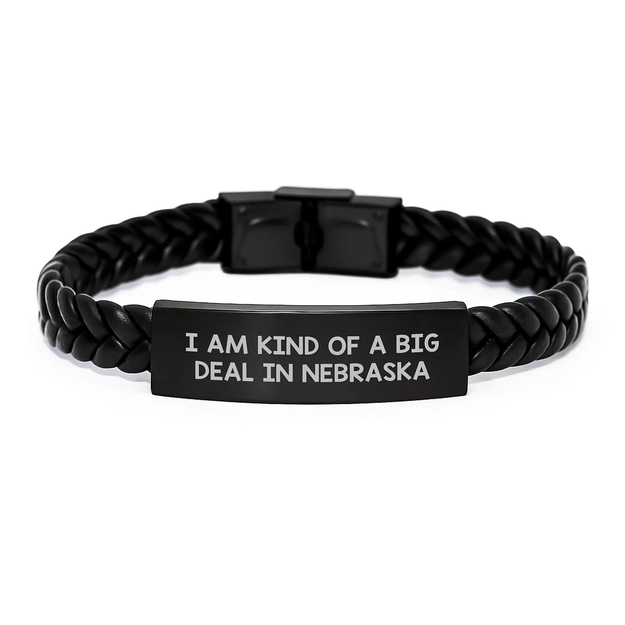Funny Nebraska Gifts for Men, 'I Am Kind Of A Prime Selection In Nebraska' Interlaced Leather Bracelet for Graduation, Gifts from Men to Friends - Image 1
