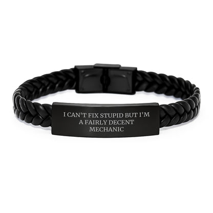 Funny Mechanic Gifts from Men, Unique Interlaced Leather Bracelets for Mechanic Friends, I Can't Fix Stupid But I'm A Fairly Decent Mechanic - Image 1