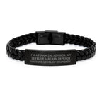 Funny Financial Advisor Gifts for Men from Friends - Interlaced Leather Bracelet with Engraved Stainless Steel - Unique Christmas Unique Gifts for Financial Advisors